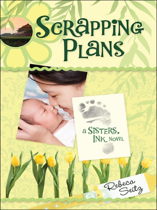 Title details for Scrapping Plans by Rebeca Seitz - Available